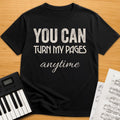 You Can Turn My Pages T-Shirt