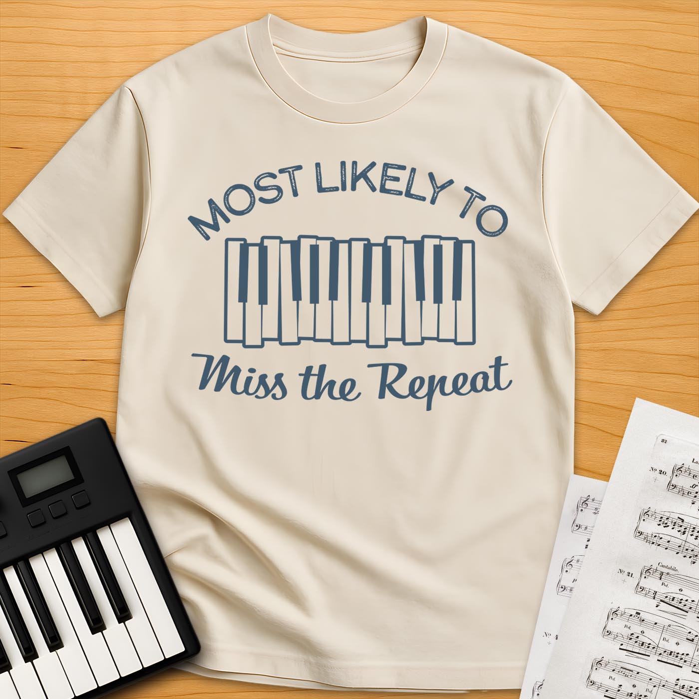 Most Likely to Miss the Repeat T-Shirt