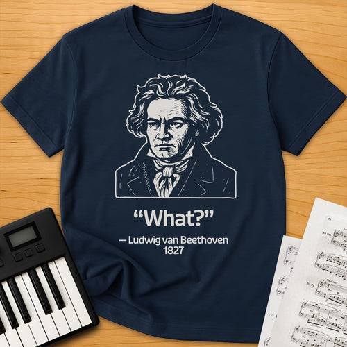 Beethoven Historical Quote T-Shirt