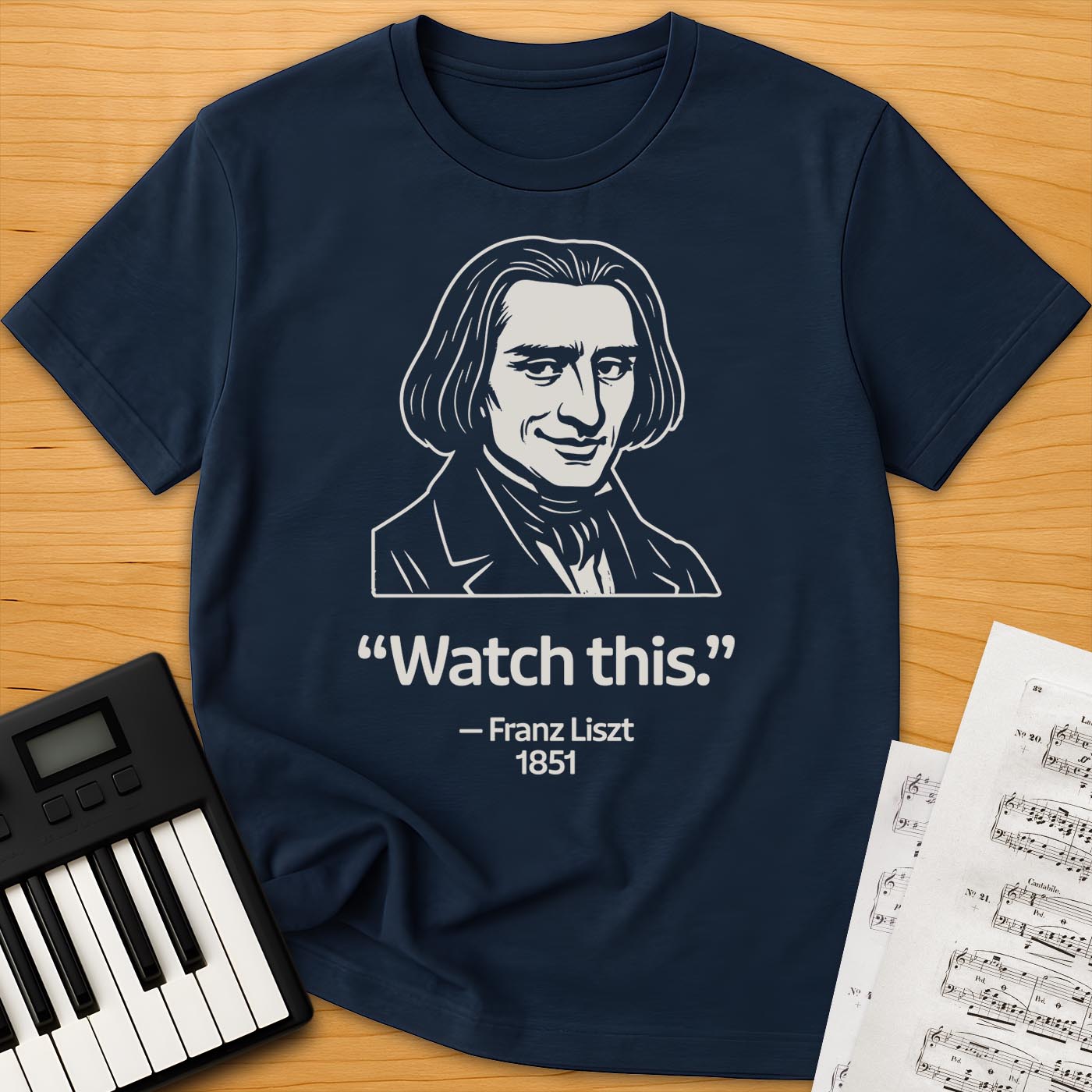 Liszt Historical Quote T-Shirt
