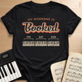 Pianist's Weekend T-Shirt