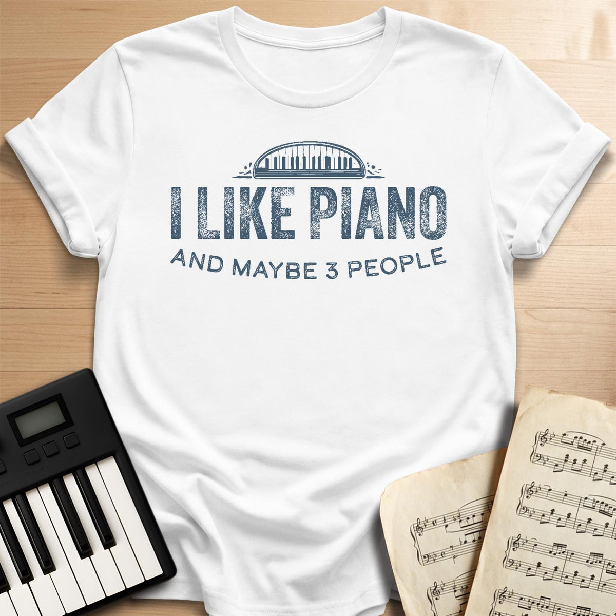 White I Like Piano And Maybe 3 People t-shirt with distressed piano keys graphic, funny gift for piano teachers